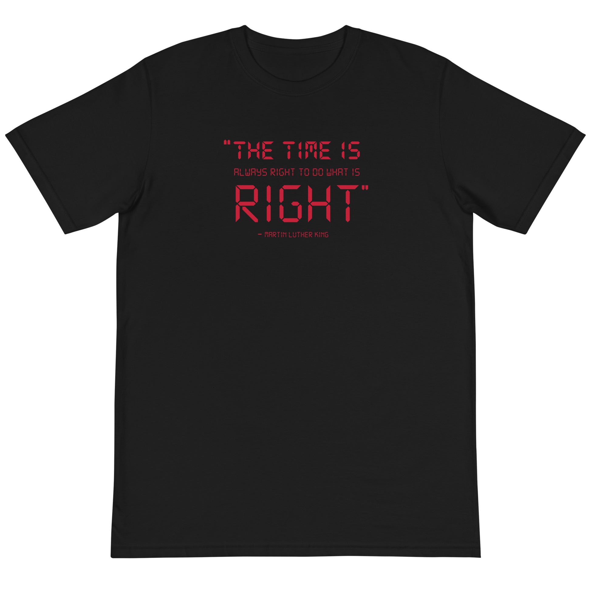 Martin Luther King Day, The time is always right to do what is right quote, Black History Shirt, Freedom Tee, Human Rights Shirt, Activist T-shirt