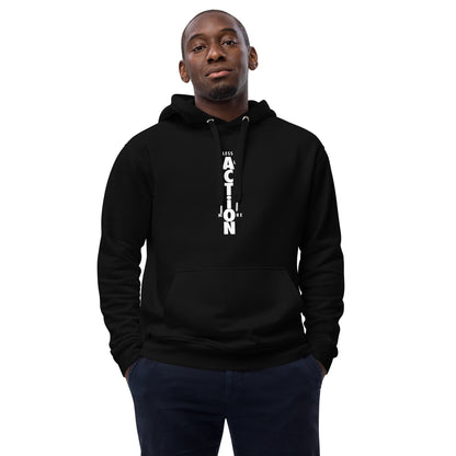 Less Talk More ACTION Hoodie